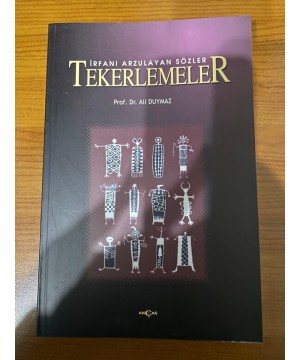 TEKERLEMELER - PROF.DR. ALİ DUYMAZ